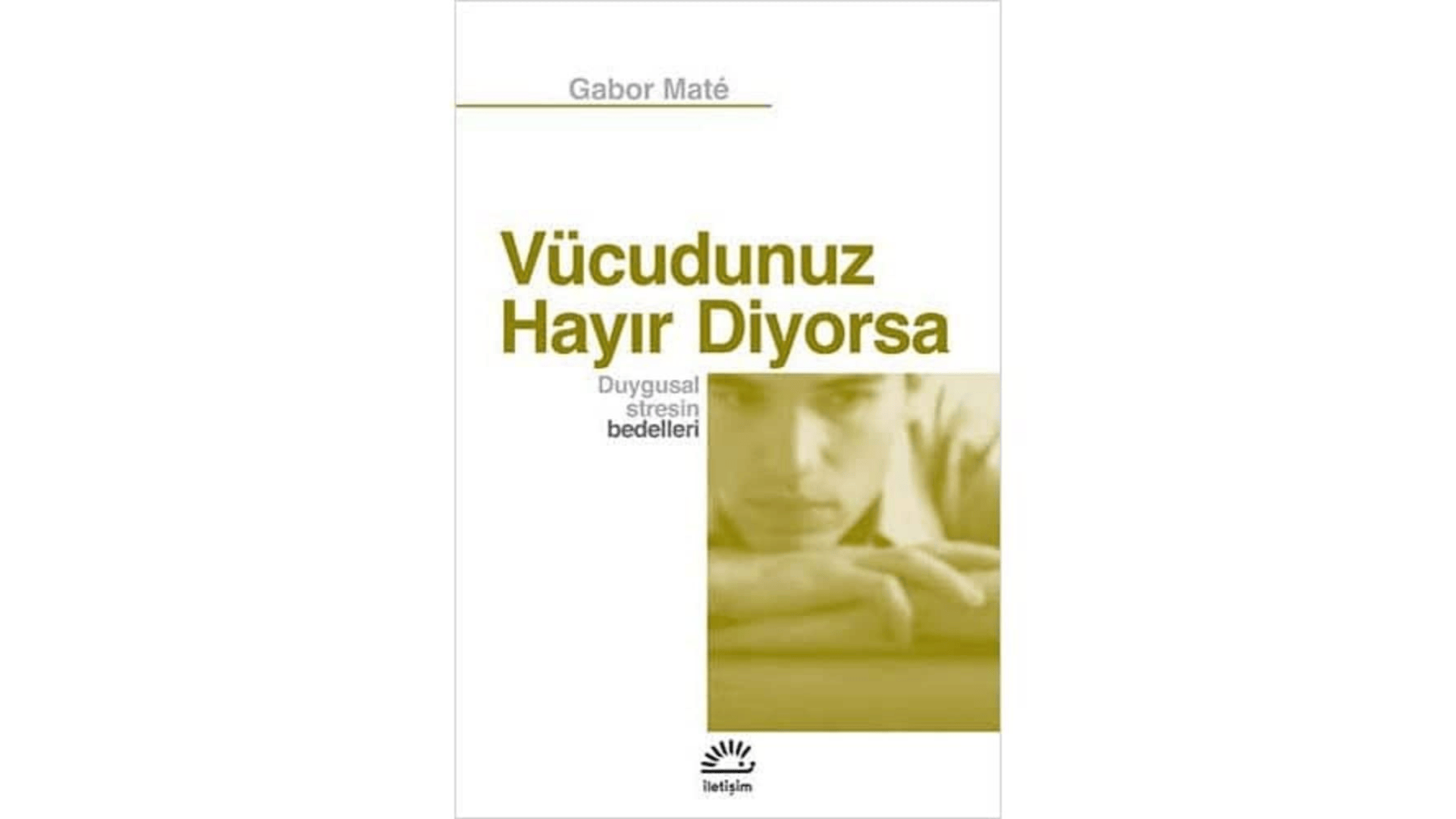 okurken bunu daha evvel neden okumadim diyeceginiz 10 ruhsal kitap onerisi 8 evw1L3E5