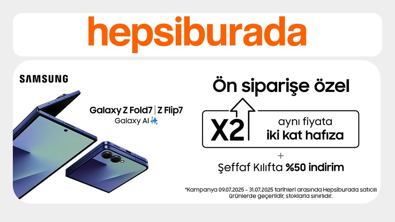 hepsiburadadan kacirilmayacak samsung galaxy z flip7 ve galaxy z fold7 kampanyasi binlerce liralik tasarruf OTVlOCC7